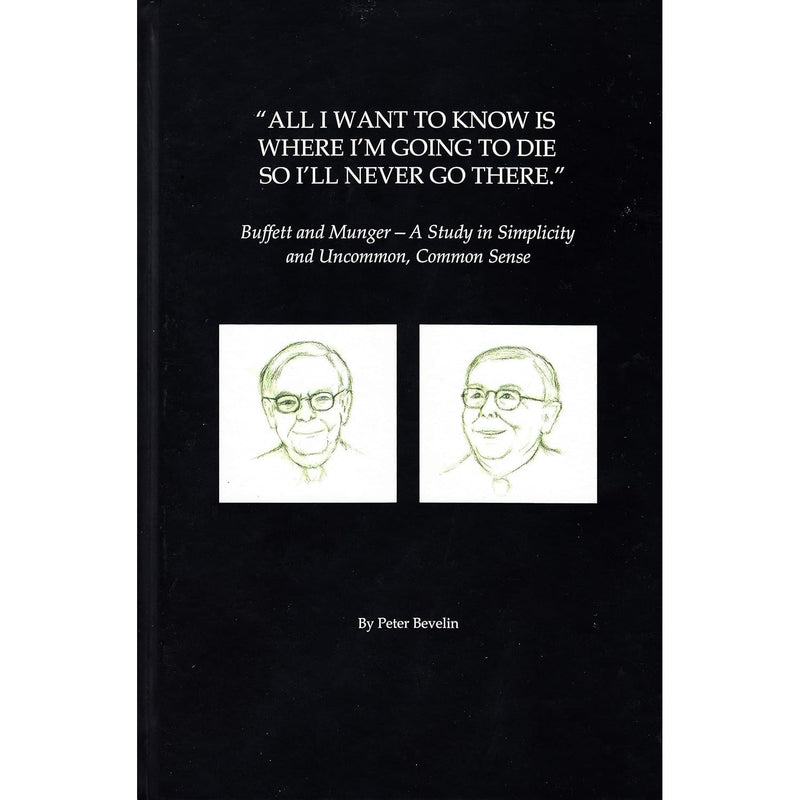 All I Want To Know Is Where I'm Going To Die So I'll Never Go There [Book] Book PCA Publications