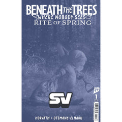 Beneath the Trees Where Nobody Sees: Rite of Spring: #1 [SDCC Shopville] 2025 Comics IDW Publishing
